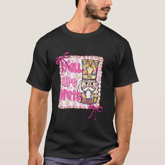Camiseta Y all are Nuts Nutcracker Coquette Bow Christmas H (Frente)