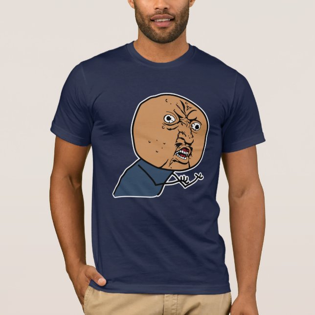 CAMISETA Y U NÃO? (Frente)