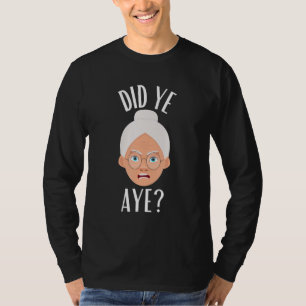 Camiseta Ya Aye Glasgow Slang Scottish Themed