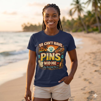 Camiseta Ya Can’t Have Pins Wid Me – Dominó Caribenho