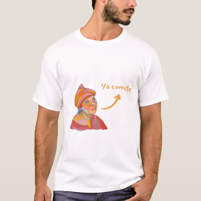 Camiseta Ya Comiste? Cartoon Abuela Hispanic Heritage Mês (Frente)