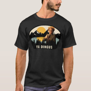 Camiseta Ya Dingus - Dr. Steve Brule