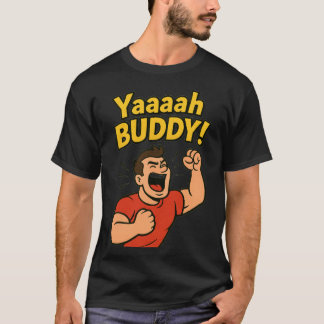 Camiseta Yaaaah Buddy Power Burst