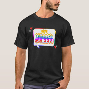 Camiseta YAAAS QUEEN Prie Melhor Vida LQBTQ Arco-Íris 8 Bit