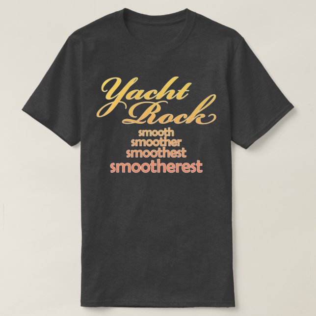 Camiseta Yacht Rock Music Smootherest Design (Frente do Design)