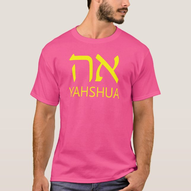 Camiseta YAHSHUA Aleph Tav Hebrew (Frente)