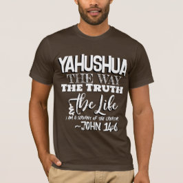 Camiseta Yahushua the Way T shirt