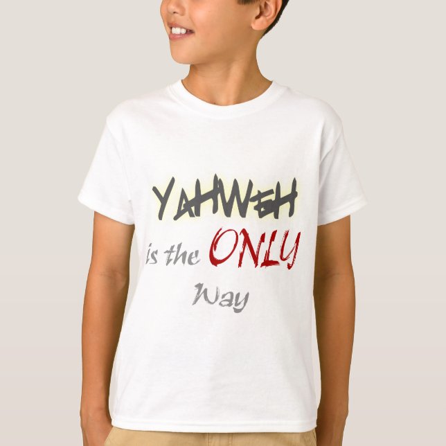 Camiseta YahWeh a ÚNICA maneira de ser religioso (Frente)