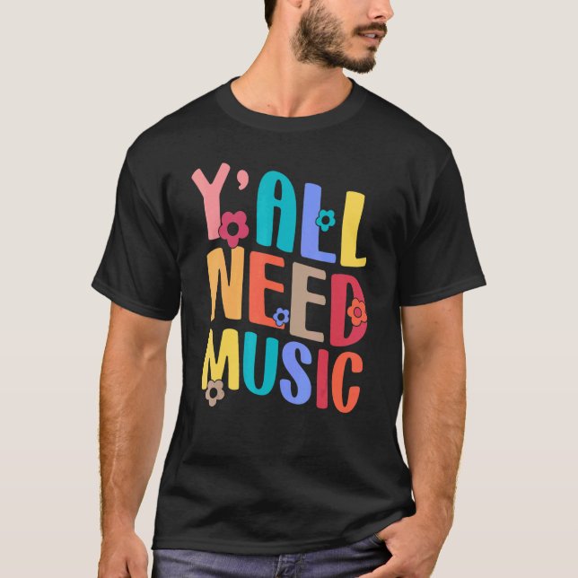 Camiseta Yall Need Music Teacher Back To School Groovy Retr (Frente)