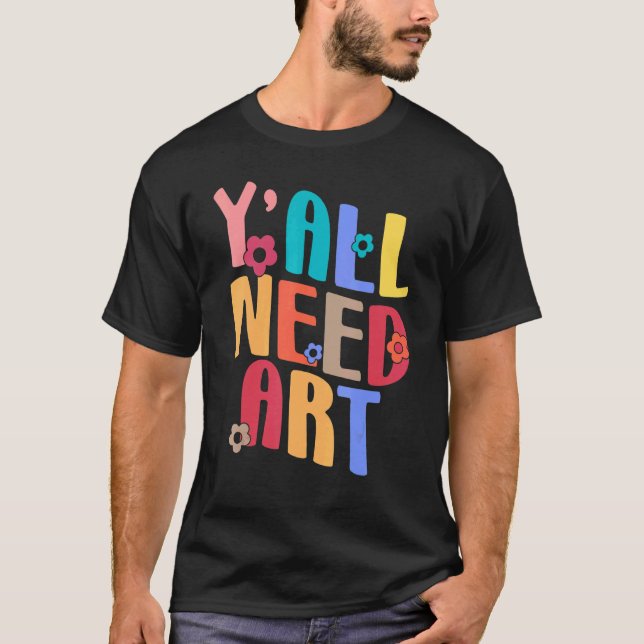 Camiseta Yall Need Teacher Back To School Groovy Retro Teac (Frente)