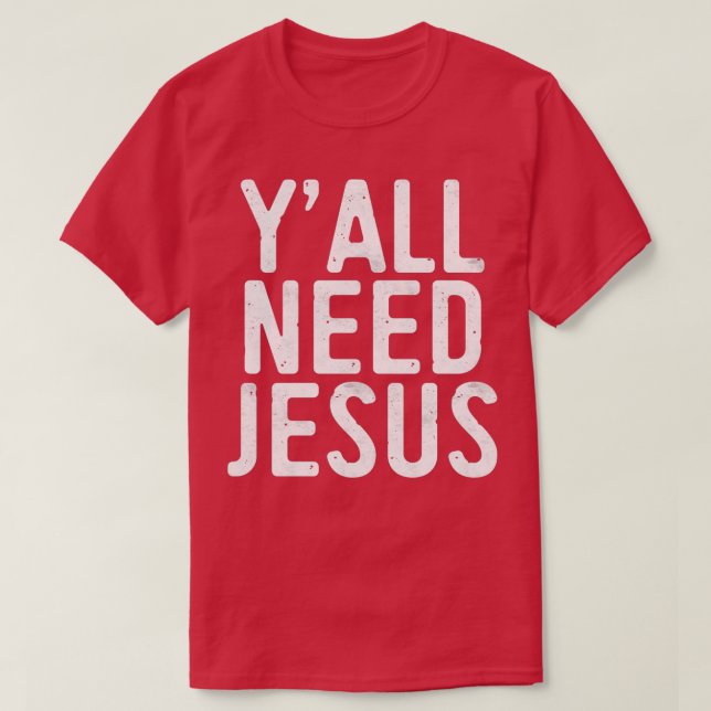 Camiseta Yall Precisa de Jesus Triblend (Frente do Design)