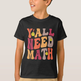 Camiseta Yall Precisa de Matemática Feliz