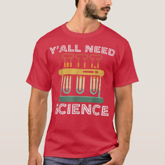 Camiseta Yall precisa de um professor de Química Engraçado 