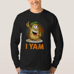 Camiseta Yam, ele é o meu amigo de doação de batata doce.
