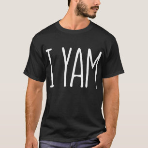 Camiseta Yam T-Shirt Ela é minha Obrigado de batateira doce