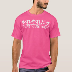 Camiseta Yare Yare Daze Anime Manga Japonês Kanji