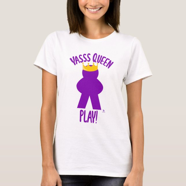 Camiseta Yas Queen Play Engraçado Conselho (Frente)