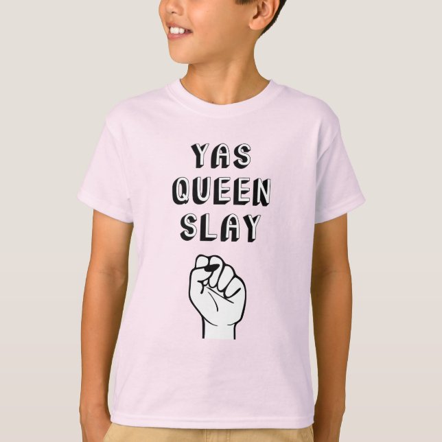Camiseta Yas Queen Slay (Frente)