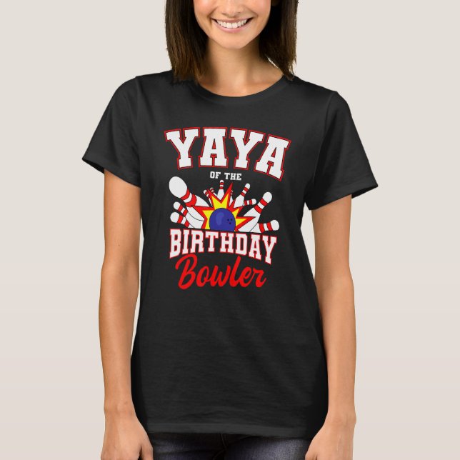 Camiseta Yaya Da Festa De Boliches De Baternidade Birthday  (Frente)