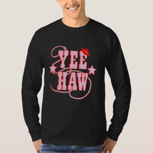 Camiseta Yee Haw Howdy Yee Haw Howdy Yee Haw Yee Haw Haw Ho