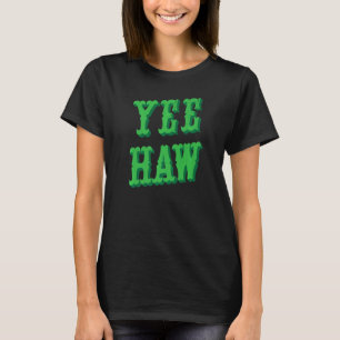 Camiseta Yeehaw Country Music Western Vista Cute Cowgirl Wo