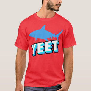 Camiseta Yeet Shark Gift Novelty Items Shark Presente