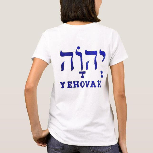 Camiseta YEHOVAH - Camisa-T feminina (Verso)