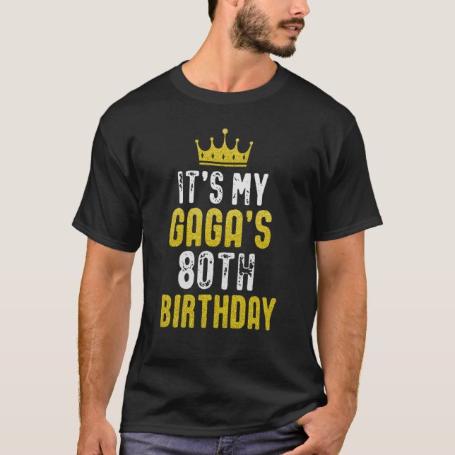 Camiseta Yellow Crown 80th Bday For GAGA From grandchild (Frente)