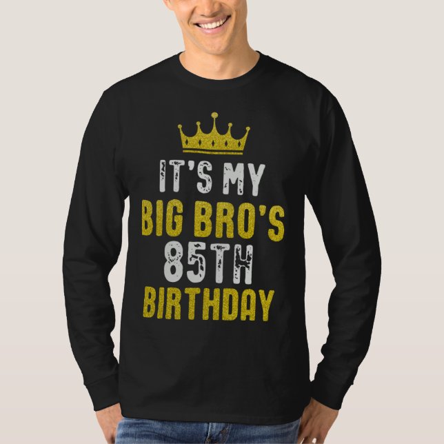 Camiseta Yellow Crown 85th Bday For Brother From Sister Bro (Frente)
