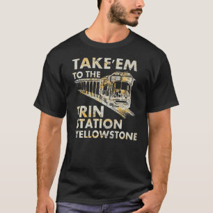 Camiseta Yellowstone, País Ocidental, Leva-Me Ao Comboio