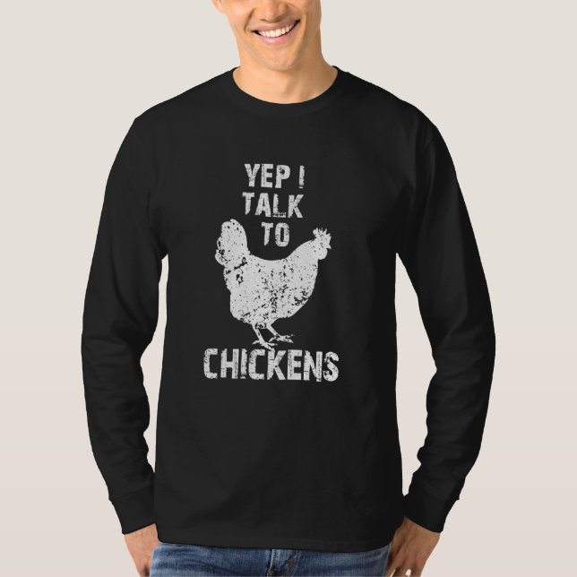 Camiseta Yep I Talk To Chickens Cute Chicken Buffs (Frente)
