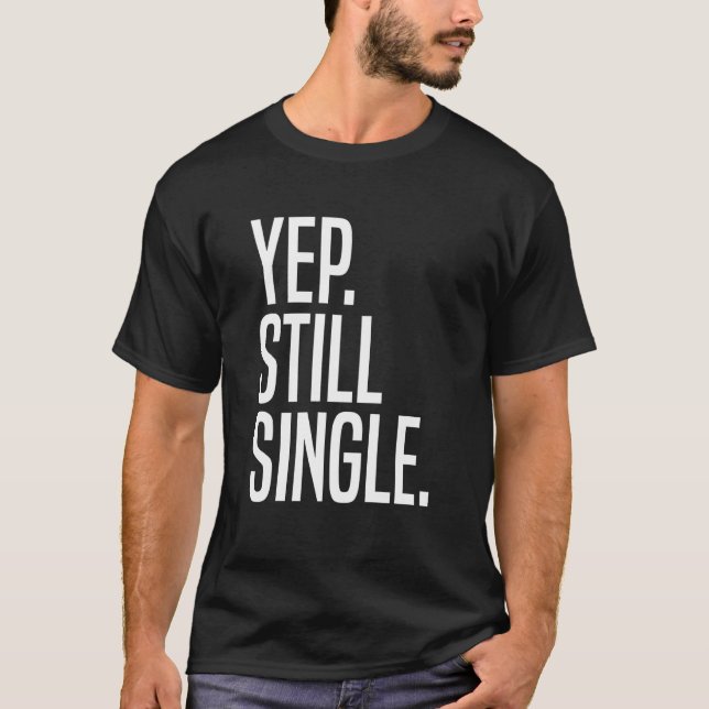 Camiseta Yep Solteiro 1 (Frente)