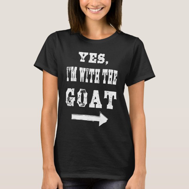 Camiseta Yes I am with the goat  Halloween costume (Frente)