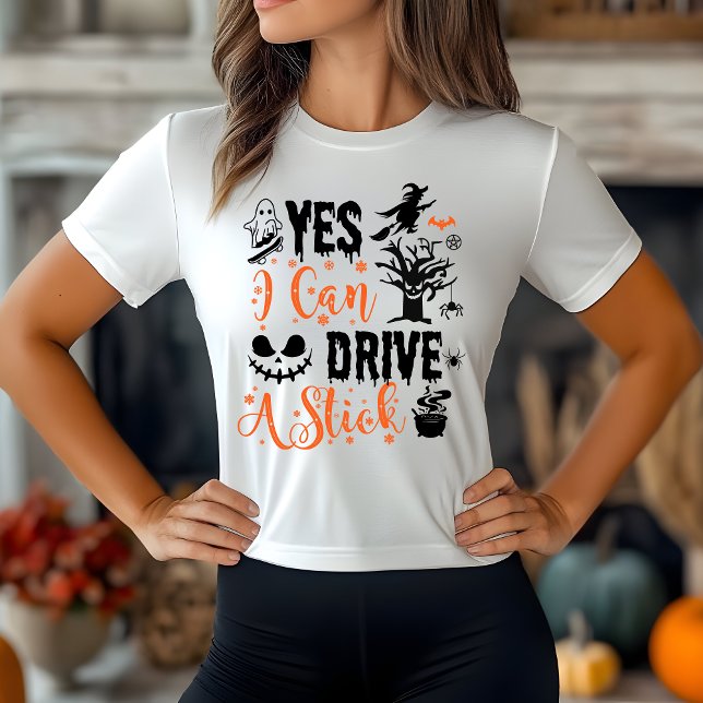 Camiseta Yes I Can Drive A Stick Witch | Funny Halloween  (Criador carregado)