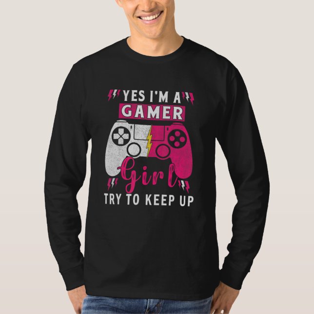 Camiseta Yes I'm A Gamer Girl  Gaming Stuff Girls Teen Vide (Frente)