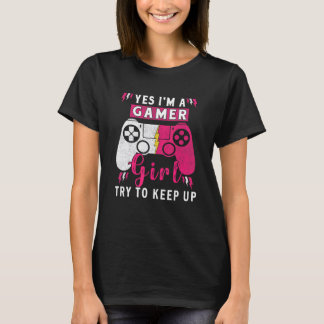 Camiseta Yes I'm A Gamer Girl Gaming Stuff Girls Teen Vide