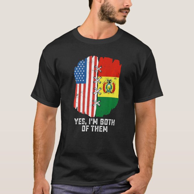 Camiseta Yes, I'm Both Of Them Half American Half Bolivian  (Frente)