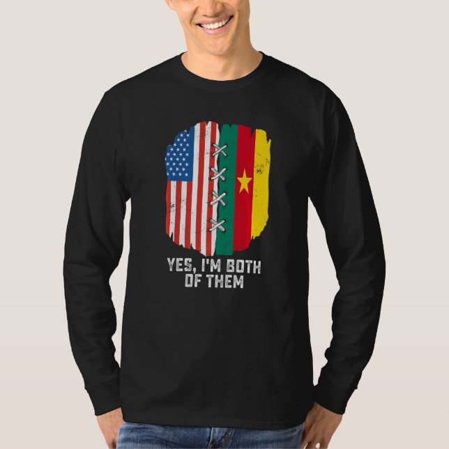 Camiseta Yes I'm Both Of Them Half American Half Cameroonia (Frente)