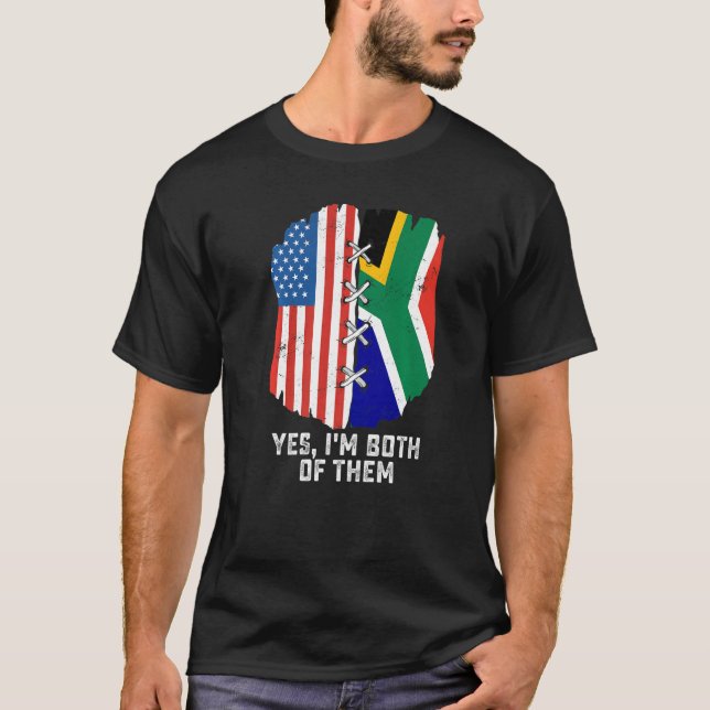 Camiseta Yes, I'm Both Of Them Half American Half South Afr (Frente)