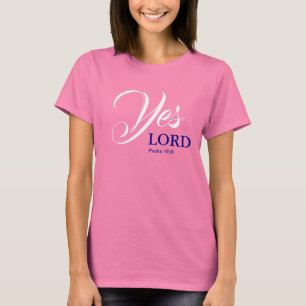 Camiseta YES LORD Christian Scripting Psalm PINK