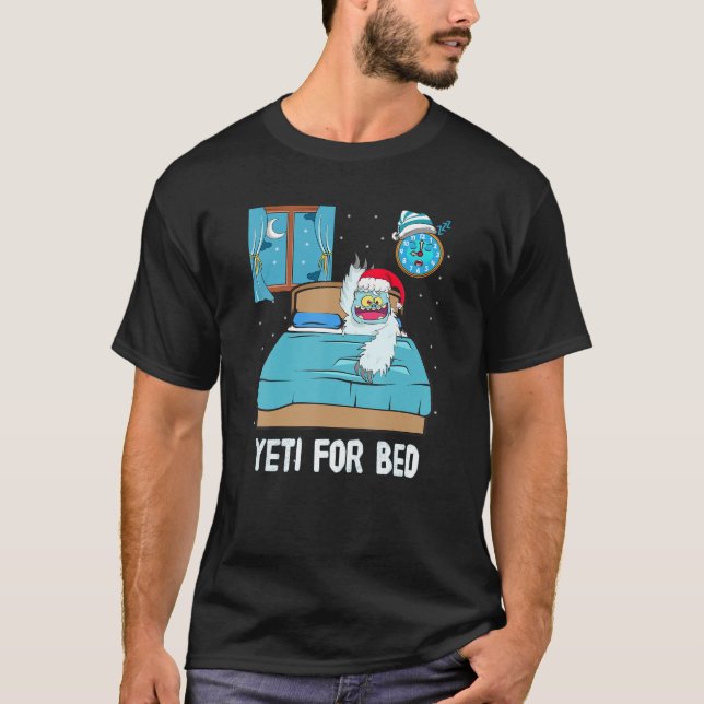 Camiseta Yeti For Bed Sleep Abominable Snowman Christmas Pa (Frente)