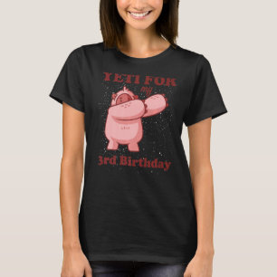 Camiseta Yeti para o meu aniversário de 3 anos Girls Yeti C