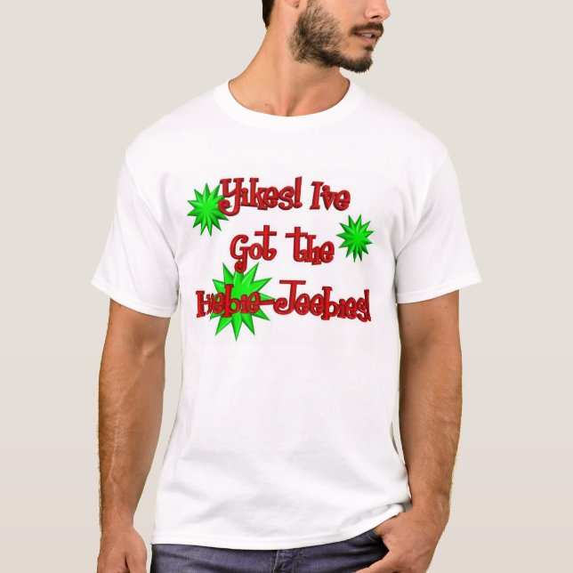 Camiseta Yikes! I've obteve os Heebie-Jeebies! (Frente)