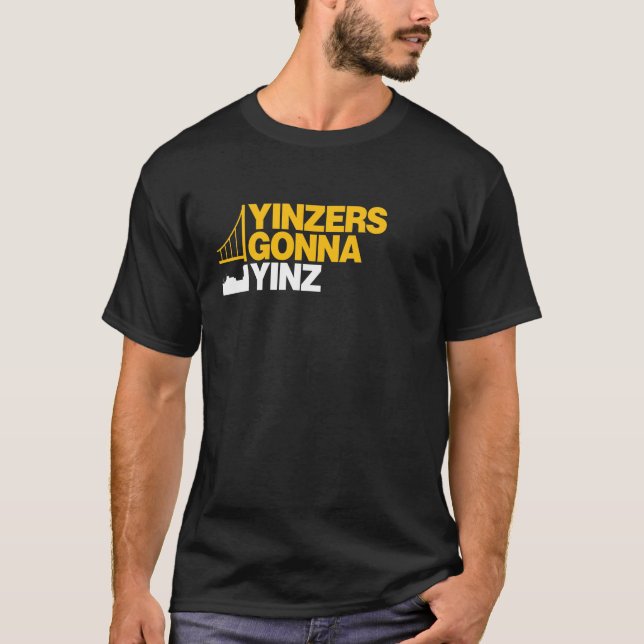Camiseta Yinzers que vai a Yinz no preto (Frente)