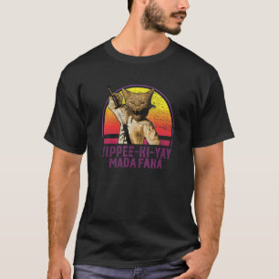 Camiseta Yippee Ki Yay Madafaka Gato 1