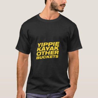 Camiseta Yippie Kayak Outros Baldes