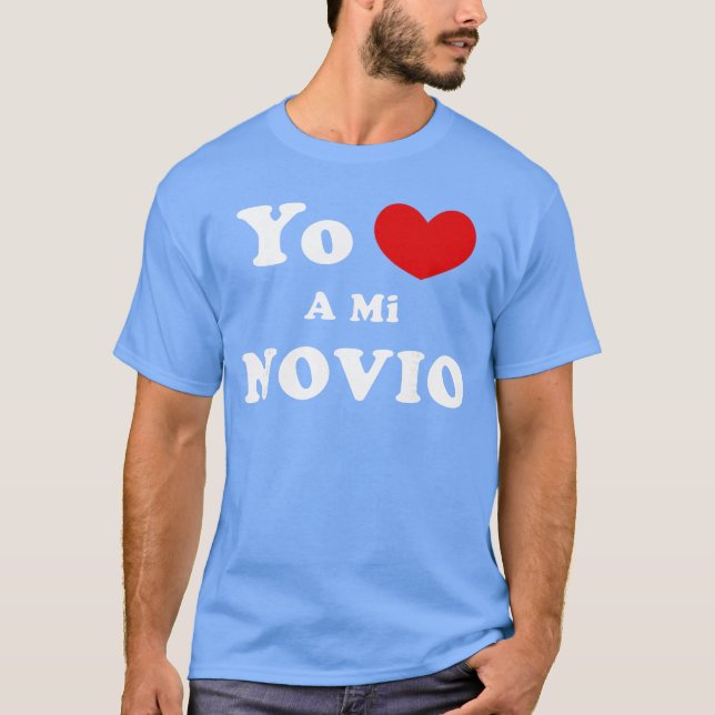 Camiseta Yo Amo A Mi Novio Spanish Boyfriend Love friends (Frente)
