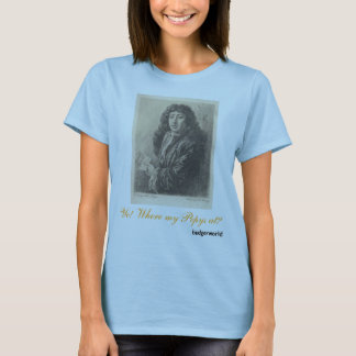 Camiseta Yo! Em onde meu Pepys?