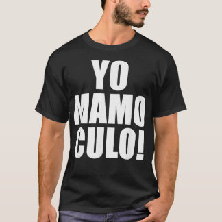 Camiseta Yo Mamo Culo