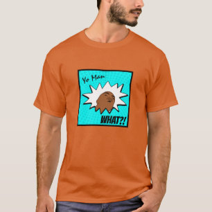 Camiseta Yo Man Branco Azul O que você quer Histórias em qu
